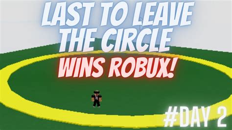 Last To Leave The Circle ROBLOX STREAM YouTube