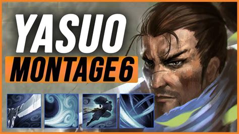 Yasuo Montage 6 Best Yasuo Plays Pre Season 9 League Of Legends