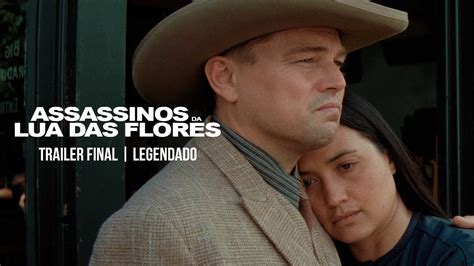 Assassinos Da Lua Das Flores Trailer Final LEG Paramount Pictures