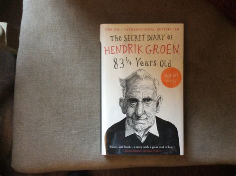 The Secret Diary Of Hendrik Groen Signed And Numbered Uk Hb 1 1