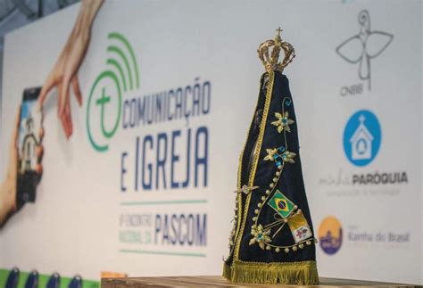 Encontro Nacional Da Pascom Come A Hoje Em Aparecida