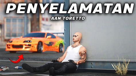 Aan Toretto Di Selamatkan Oleh Orang Ini Siapa Orang Ini Sebenarnya