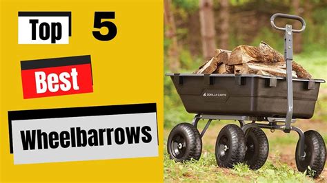 Top 5 Best Wheelbarrows Wheelbarrows 2024 YouTube