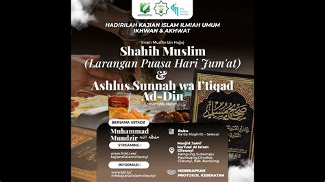 Larangan Puasa Hari Di Jum At Shahih Muslim Ustadz Muhammad Mundzir