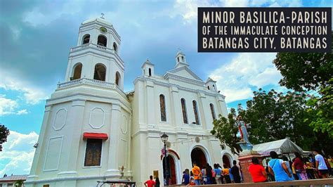 Minor Basilica Parish Of The Immaculate Conception Batangas City