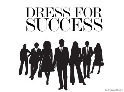 Dress For Success