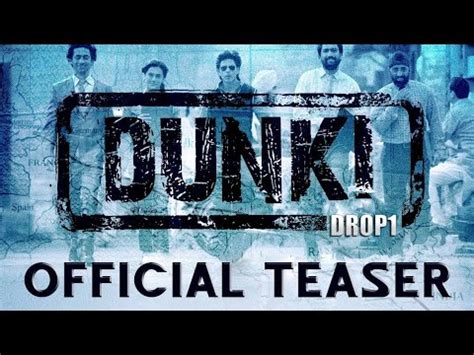 Dunki Drop Shah Rukh Khan Rajkumar Hirani Taapsee Youtube