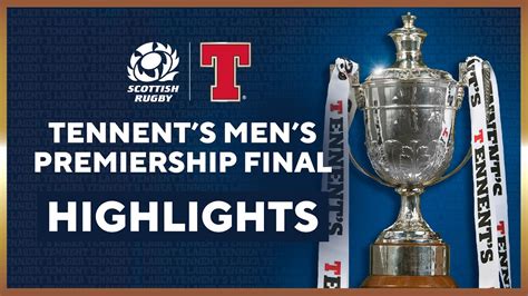 HIGHLIGHTS Tennent S Men S Premiership Final 2022 23 Hawick V