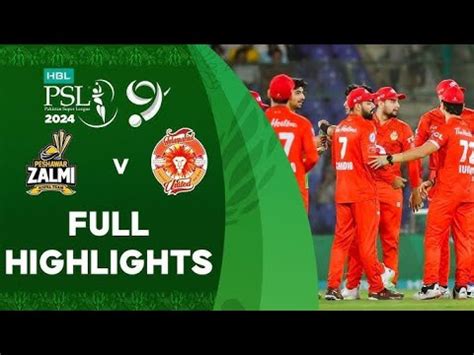 Full Highlights Peshawar Zalmi Vs Islamabad United HBL PSL 09 Match