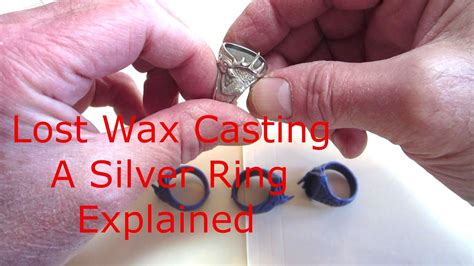 Lost Wax Casting Of A Silver Ring Explained YouTube