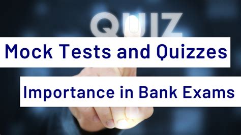 Importance Of Mock Tests And Quizzes For Exam Preparation