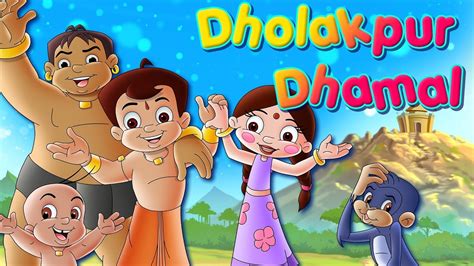 Chhota Bheem Dholakpur Dhamal Fully Entertaining Youtube