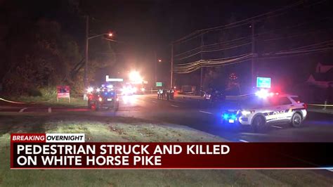 Pedestrian Struck And Killed On White Horse Pike Near Whispering Pine