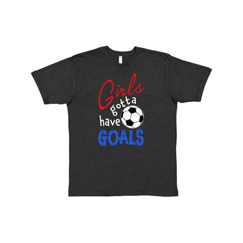 Inktastic Girls Gotta Have Goals With Soccer Ball T Shirt