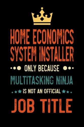 HOME ECONOMICS SYSTEM INSTALLER Gifts HOME ECONOMICS SYSTEM INSTALLER