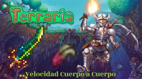 Terraria Máxima Velocidad Cuerpo a Cuerpo 0 YouTube