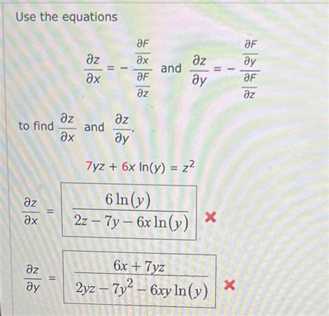 Solved Use The Equations ∂x∂z −∂z∂f∂x∂f And ∂y∂z −∂z∂f∂y∂f