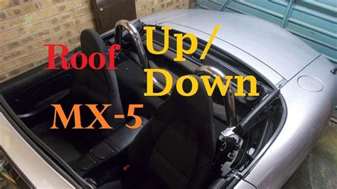 Mazda Mx 5 How To Get The Roof Down And Up Youtube