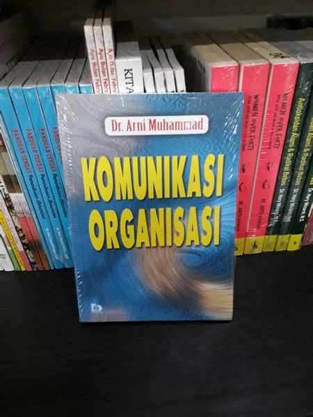 Jual Buku Komunikasi Organisasi Arni Muhammad Bumi Aksara Di Lapak