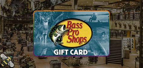 Here Is How You Can Get Bass Pro Shops T Card T Cards Buzz