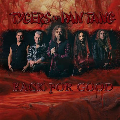 Tygers Of Pan Tang New Single And Video Back For Good Out Now