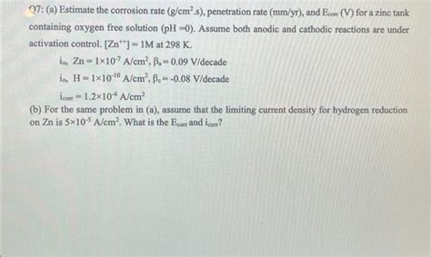 Solved Q8 Construct The Evans Diagram For The Corrosion Of