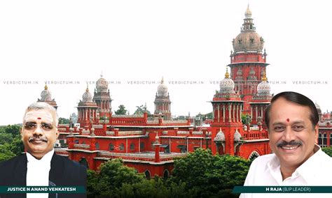 Every Word Uttered By A Public Figure Matters Madras Hc Refuses To