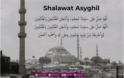 Shalawat Asyghil Lirik Latin Arab Terjemah Dan Sejarahnya Amaliyah