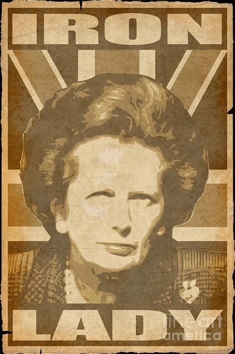 Margaret Thatcher Iron Lady Propaganda Poster Pop Art Digital Art By