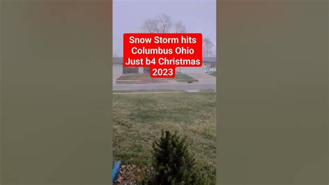 Snow Storm Hits Columbus Ohio b4 Christmas 2023 - YouTube