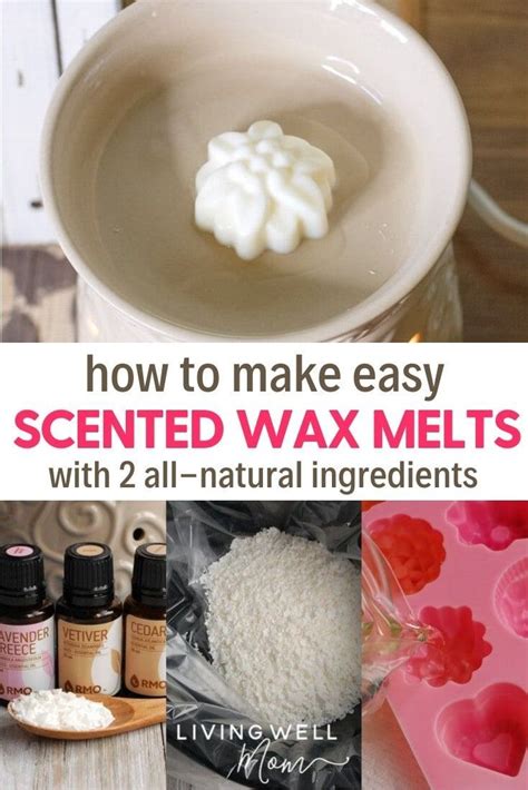 How To Make Easy Scented Wax Melts With 2 All Natural Ingredients