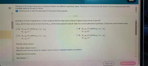 Solved The Price Of 30 Random Foods Were Compared Between Chegg