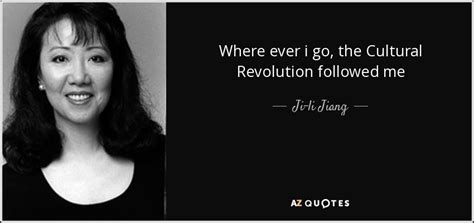 Quotes By Ji Li Jiang A Z Quotes