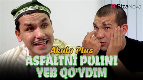 Akula Plus Asfaltni Pulini Yeb Qo Ydim Hajviy Ko Rsatuv YouTube