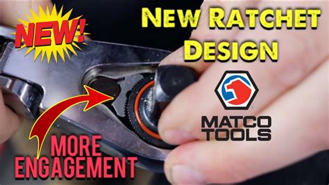 Matco Tools New Improved Ratchet Design More Bite For More Torque And