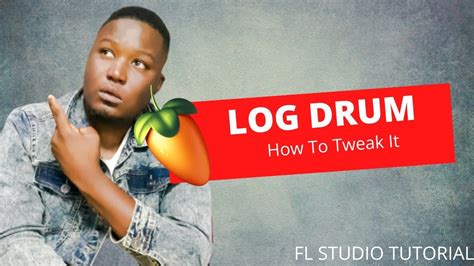 How To Tweak Your Amapiano Log Drum And Make It Hit Harder Fl