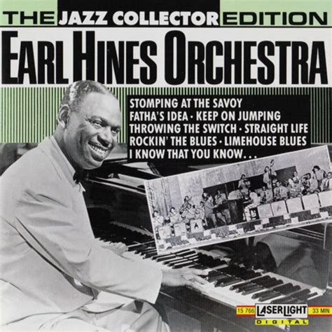 Earl Hines Earl Fatha Hines And His Orchestra 1991 Big Band Swing