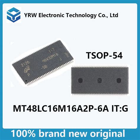 New Original MT48LC16M16A2P 6A IT G TSOP 54 256Mb SDRAM Memory Storage