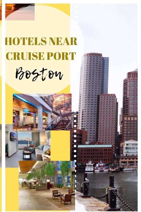 Hotels Near Boston Cruise Port Hotels Closest To The Port Cruise