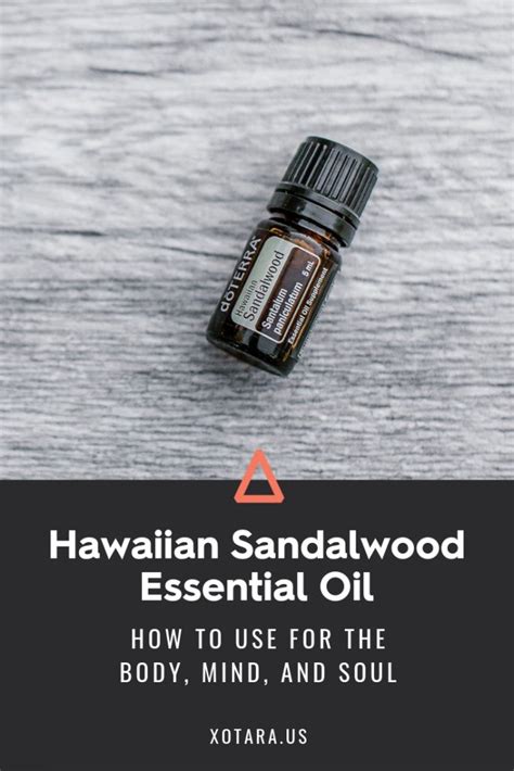 Hawaiian Sandalwood Essential Oil Uses Benefits And Recipes Xo