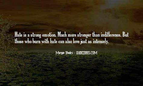 Top 29 Love Stronger Than Hate Quotes Famous Quotes And Sayings About