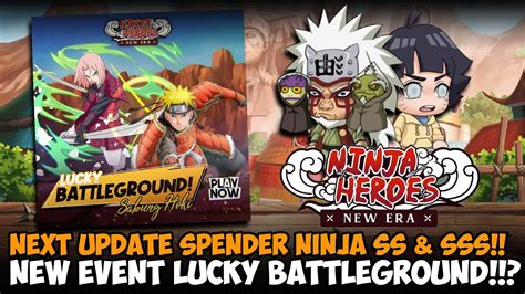 Next Update Spender Dan New Event Lucky Tournament Reward Ninja Ss Sss