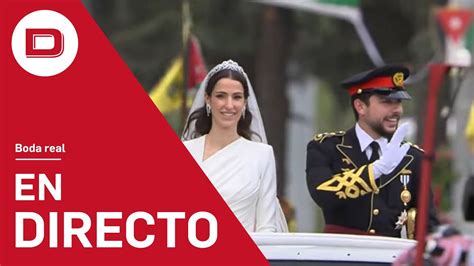 Directo Boda Del Pr Ncipe Heredero De Jordania Husein Bin Abdal