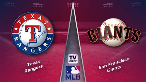 How To Watch Texas Rangers Vs San Francisco Giants Live On Aug Tv