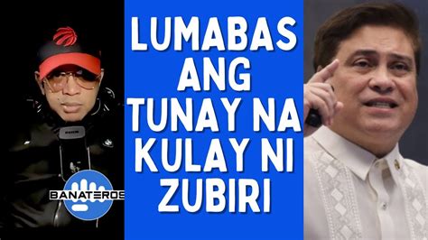 Lumabas Ang Tunay Na Kulay Ni Zubiri Youtube