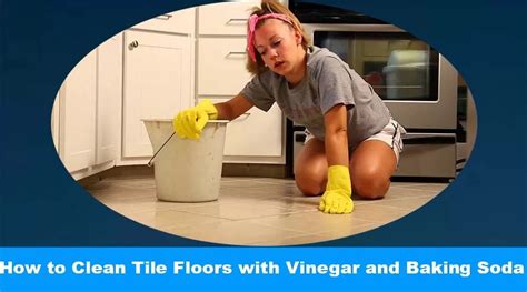 Incredible How To Clean Tile Floors With Vinegar And Baking Soda With