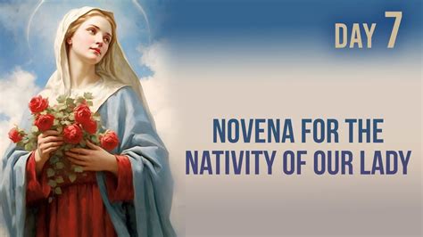 Novena For The Nativity Of Our Lady Day 7 Prayer That Never Fails Youtube