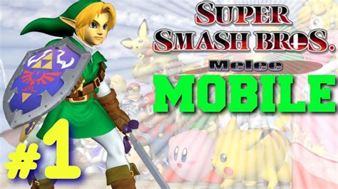 Super Smash Bros Melee Mobile Part 1 Gameplay Walkthrough Android