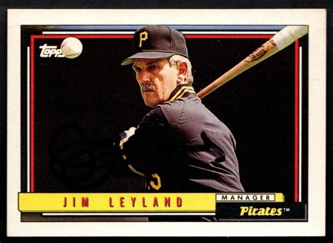 1992 Topps Jim Leyland Card 141 Autograph Signed Pirates 2024 HOF EBay