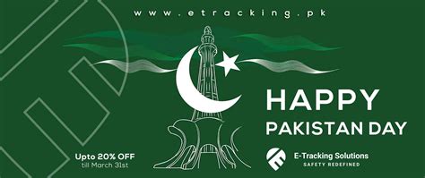 Celebrate Yaum E Pakistan 23 March E Tracking Solutions